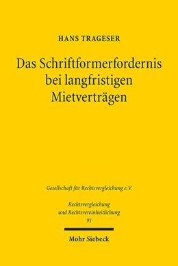 Abbildung von Trageser | Das Schriftformerfordernis bei langfristigen Mietverträgen | 1. Auflage | 2023 | 91 | beck-shop.de