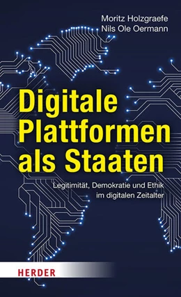 Abbildung von Holzgraefe / Oermann | Digitale Plattformen als Staaten | 1. Auflage | 2023 | beck-shop.de
