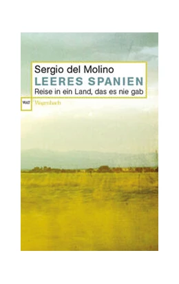 Abbildung von Del Molino | Leeres Spanien | 1. Auflage | 2023 | 865 | beck-shop.de