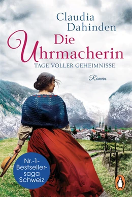 Abbildung von Dahinden | Die Uhrmacherin - Tage voller Geheimnisse | 1. Auflage | 2023 | beck-shop.de