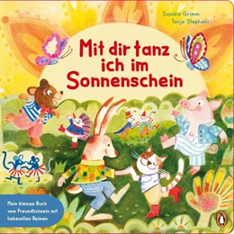 Abbildung von Grimm | Mit dir tanz ich im Sonnenschein - Mein kleines Buch vom Freundlichsein | 1. Auflage | 2023 | beck-shop.de