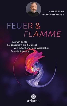 Abbildung von Hemschemeier | Feuer & Flamme | 1. Auflage | 2023 | beck-shop.de