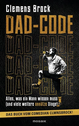 Abbildung von Brock | Der Dad-Code | 1. Auflage | 2023 | beck-shop.de
