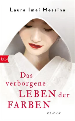 Abbildung von Imai Messina | Das verborgene Leben der Farben | 1. Auflage | 2023 | beck-shop.de