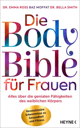Abbildung von Ross / Moffat | Die Body Bible für Frauen | 1. Auflage | 2023 | beck-shop.de