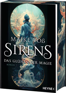 Abbildung von Voß | Sirens - Das Glühen der Magie | 1. Auflage | 2023 | beck-shop.de