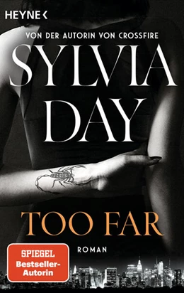 Abbildung von Day | Too Far. Blacklist 2 - Nach Crossfire die neue heiße Serie der Nr.1-SPIEGEL-Bestsellerautorin! | 1. Auflage | 2024 | beck-shop.de
