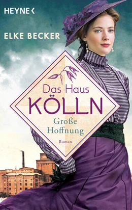 Abbildung von Becker | Das Haus Kölln. Große Hoffnung | 1. Auflage | 2024 | beck-shop.de