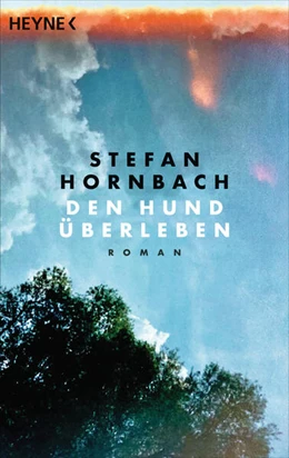 Abbildung von Hornbach | Den Hund überleben | 1. Auflage | 2023 | beck-shop.de