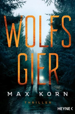 Abbildung von Korn | Wolfsgier | 1. Auflage | 2024 | beck-shop.de