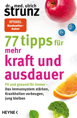 Abbildung von Strunz | 77 Tipps für mehr Kraft und Ausdauer | 1. Auflage | 2023 | beck-shop.de