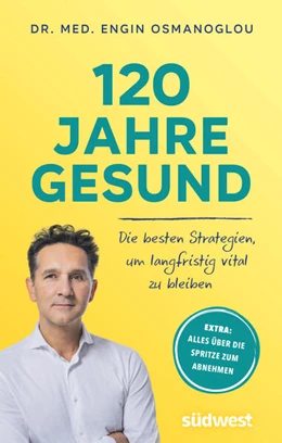 Abbildung von Osmanoglou | 120 Jahre gesund | 2. Auflage | 2023 | beck-shop.de