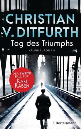 Abbildung von Ditfurth | Tag des Triumphs | 1. Auflage | 2023 | beck-shop.de