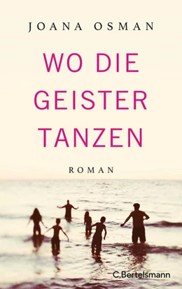 Abbildung von Osman | Wo die Geister tanzen | 1. Auflage | 2023 | beck-shop.de