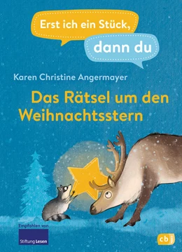 Abbildung von Angermayer | Erst ich ein Stück dann du - Das Rätsel um den Weihnachtsstern | 1. Auflage | 2023 | beck-shop.de