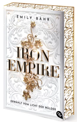 Abbildung von Bähr | Iron Empire - Erwählt vom Licht der Wälder | 1. Auflage | 2023 | beck-shop.de