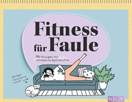 Abbildung von Hempel Zöll | Fitness für Faule | 75 Übungen für ultimative Sportmuffel | 1. Auflage | 2023 | beck-shop.de