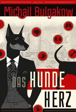 Abbildung von Bulgakow | Das Hundeherz. Vollständig neu übersetzt von Alexandra Balina | 1. Auflage | 2023 | beck-shop.de