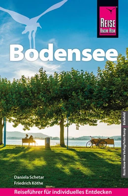 Abbildung von Schetar / Köthe | Reise Know-How Reiseführer Bodensee | 5. Auflage | 2023 | beck-shop.de