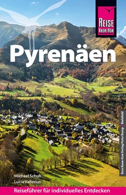 Abbildung von Schuh / Vallerius | Reise Know-How Reiseführer Pyrenäen | 10. Auflage | 2024 | beck-shop.de