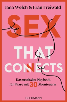 Abbildung von Welch | Sex that connects | 1. Auflage | 2024 | beck-shop.de