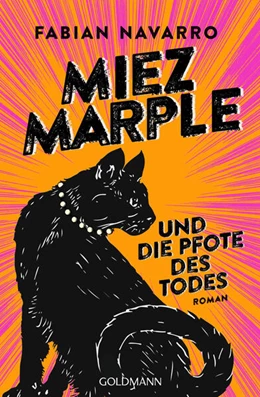 Abbildung von Navarro | Miez Marple und die Pfote des Todes | 1. Auflage | 2023 | beck-shop.de