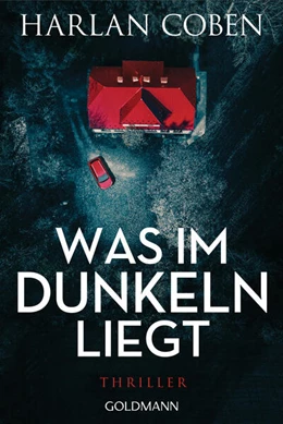 Abbildung von Coben | Was im Dunkeln liegt | 1. Auflage | 2023 | beck-shop.de