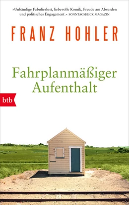 Abbildung von Hohler | Fahrplanmäßiger Aufenthalt | 1. Auflage | 2023 | beck-shop.de