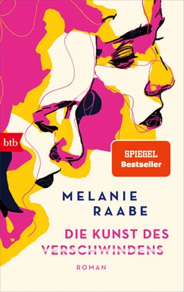 Abbildung von Raabe | Die Kunst des Verschwindens | 1. Auflage | 2024 | beck-shop.de