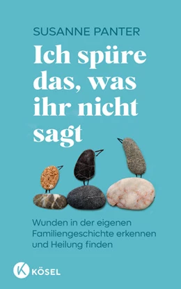 Abbildung von Panter | Ich spüre das, was ihr nicht sagt | 1. Auflage | 2023 | beck-shop.de