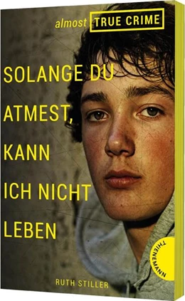 Abbildung von Stiller | Almost True Crime 2: Solange du atmest, kann ich nicht leben | 1. Auflage | 2023 | beck-shop.de
