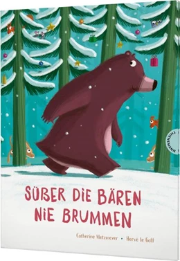 Abbildung von Metzmeyer | Süßer die Bären nie brummen | 1. Auflage | 2023 | beck-shop.de
