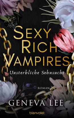 Abbildung von Lee | Sexy Rich Vampires - Unsterbliche Sehnsucht | 1. Auflage | 2024 | beck-shop.de