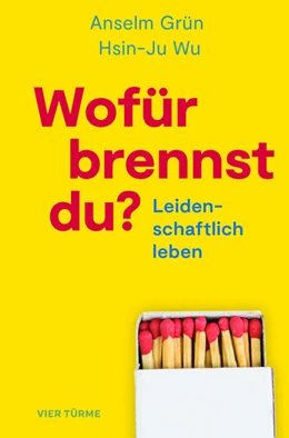 Abbildung von Grün / Wu | Wofür brennst Du? | 2. Auflage | 2023 | beck-shop.de