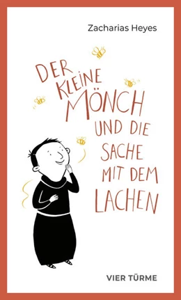 Abbildung von Heyes | Der kleine Mönch und die Sache mit dem Lachen | 1. Auflage | 2023 | beck-shop.de