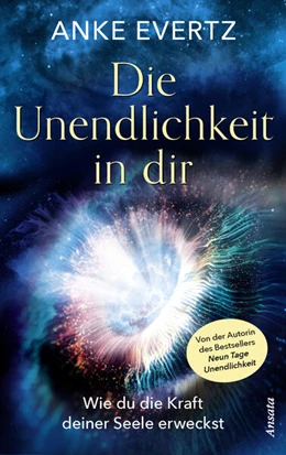 Abbildung von Evertz | Die Unendlichkeit in dir | 3. Auflage | 2023 | beck-shop.de