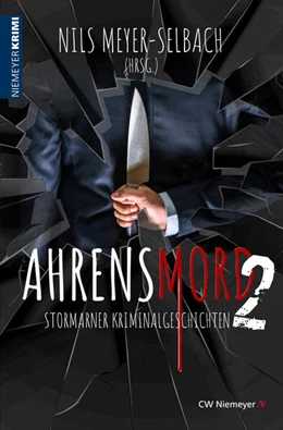 Abbildung von Meyer-Selbach | Ahrensmord 2 | 1. Auflage | 2023 | beck-shop.de