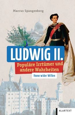 Abbildung von Spangenberg | Ludwig II. | 1. Auflage | 2024 | beck-shop.de