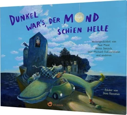 Abbildung von Gutzschhahn | Dunkel war's, der Mond schien helle | 1. Auflage | 2023 | beck-shop.de