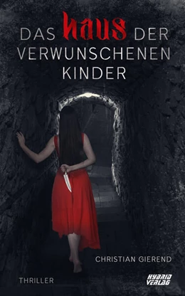 Abbildung von Gierend | Das Haus der verwunschenen Kinder | 1. Auflage | 2023 | beck-shop.de