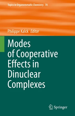 Abbildung von Kalck | Modes of Cooperative Effects in Dinuclear Complexes | 1. Auflage | 2023 | 70 | beck-shop.de