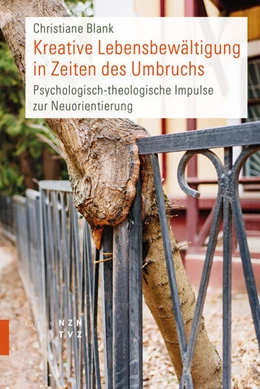 Abbildung von Blank | Kreative Lebensbewältigung in Zeiten des Umbruchs | 1. Auflage | 2023 | beck-shop.de