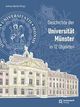 Abbildung von Oberdorf | Geschichte der Universität Münster | 1. Auflage | 2023 | beck-shop.de