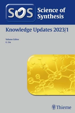 Abbildung von Liu | Science of Synthesis: Knowledge Updates 2023/1 | 1. Auflage | 2023 | beck-shop.de