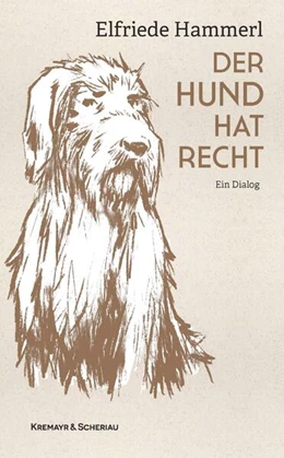 Abbildung von Hammerl | Der Hund hat Recht | 1. Auflage | 2023 | beck-shop.de