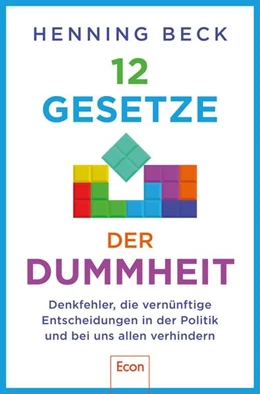 Abbildung von Beck | 12 Gesetze der Dummheit | 1. Auflage | 2023 | beck-shop.de