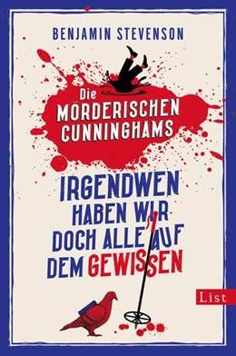 Abbildung von Stevenson | Die mörderischen Cunninghams. Irgendwen haben wir doch alle auf dem Gewissen | 1. Auflage | 2023 | beck-shop.de