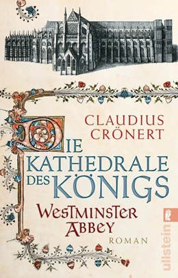 Abbildung von Crönert | Die Kathedrale des Königs | 1. Auflage | 2023 | beck-shop.de