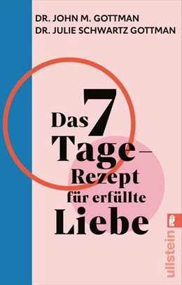 Abbildung von Gottman / Schwartz Gottman | Das 7-Tage-Rezept für erfüllte Liebe | 1. Auflage | 2024 | beck-shop.de