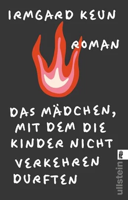 Abbildung von Keun | Das Mädchen, mit dem die Kinder nicht verkehren durften | 1. Auflage | 2023 | beck-shop.de